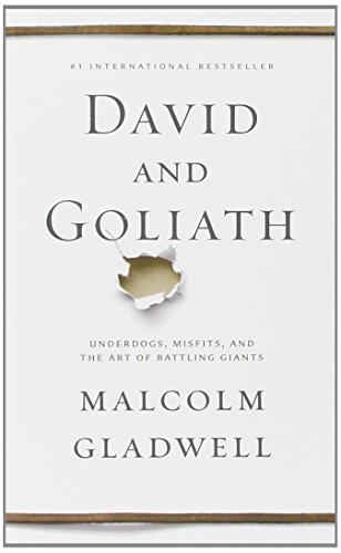 David and Goliath: Underdogs, Misfits, and the Art of Battling Giants von Back Bay Books